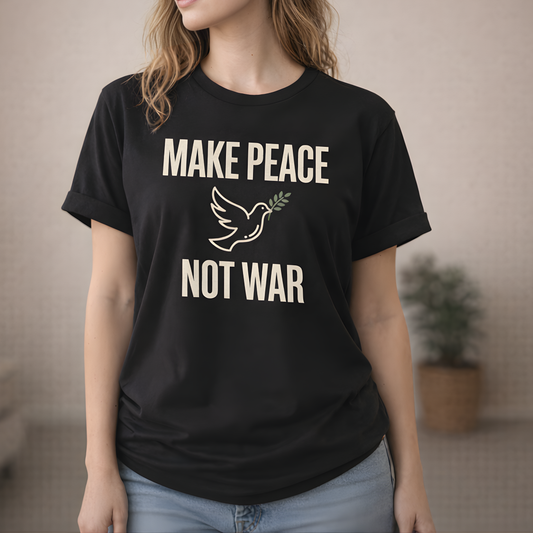 Black Make Peace Not War premium graphic tee minimalist style