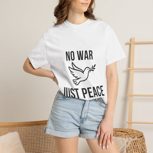 T-Shirt — "No War Just Peace" Dove Graphic Peace Tee Printify