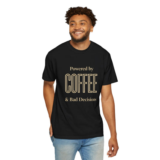 Coffee & Bad Decisions T-Shirt Printify